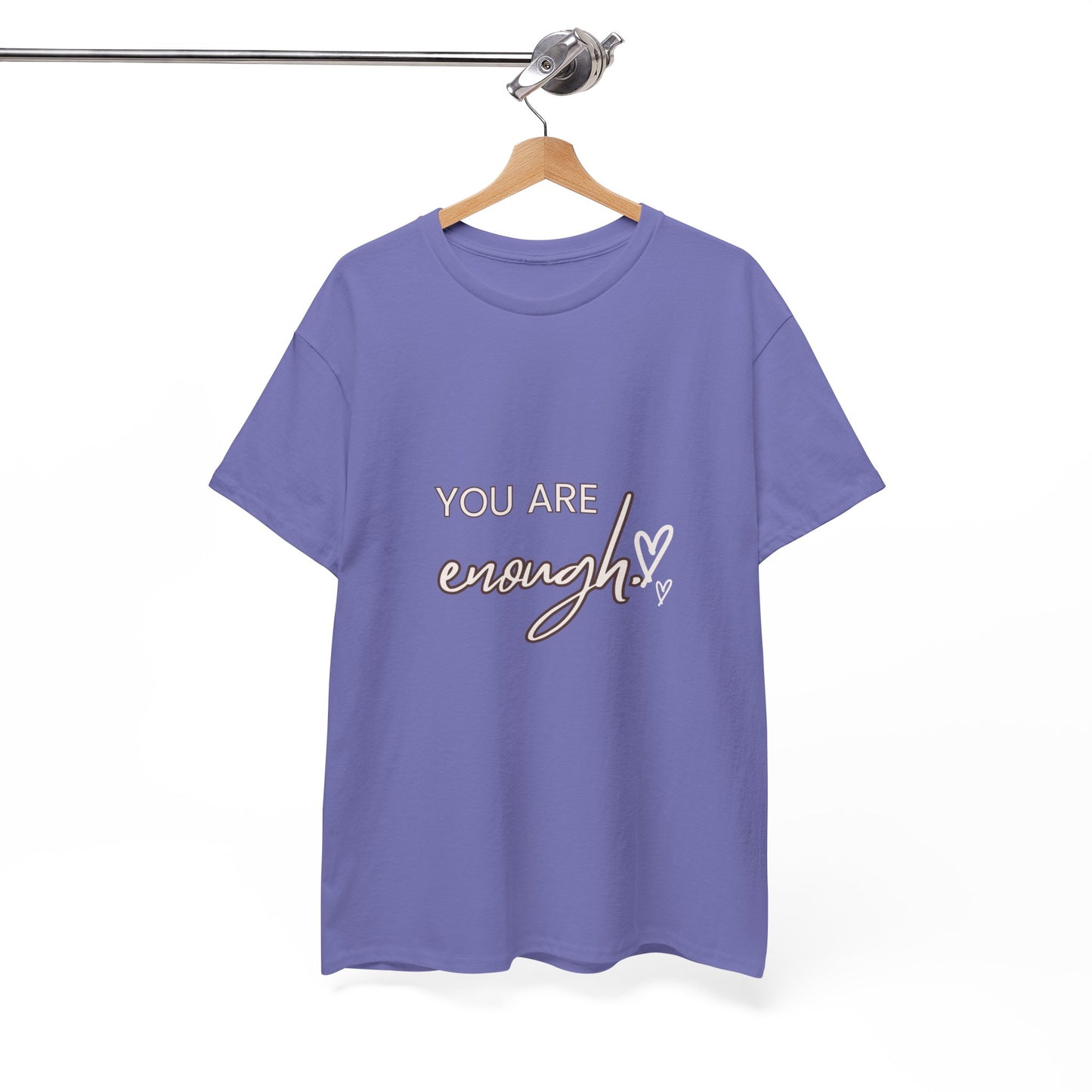 You Are Enough - Unisex Heavy Cotton Tee