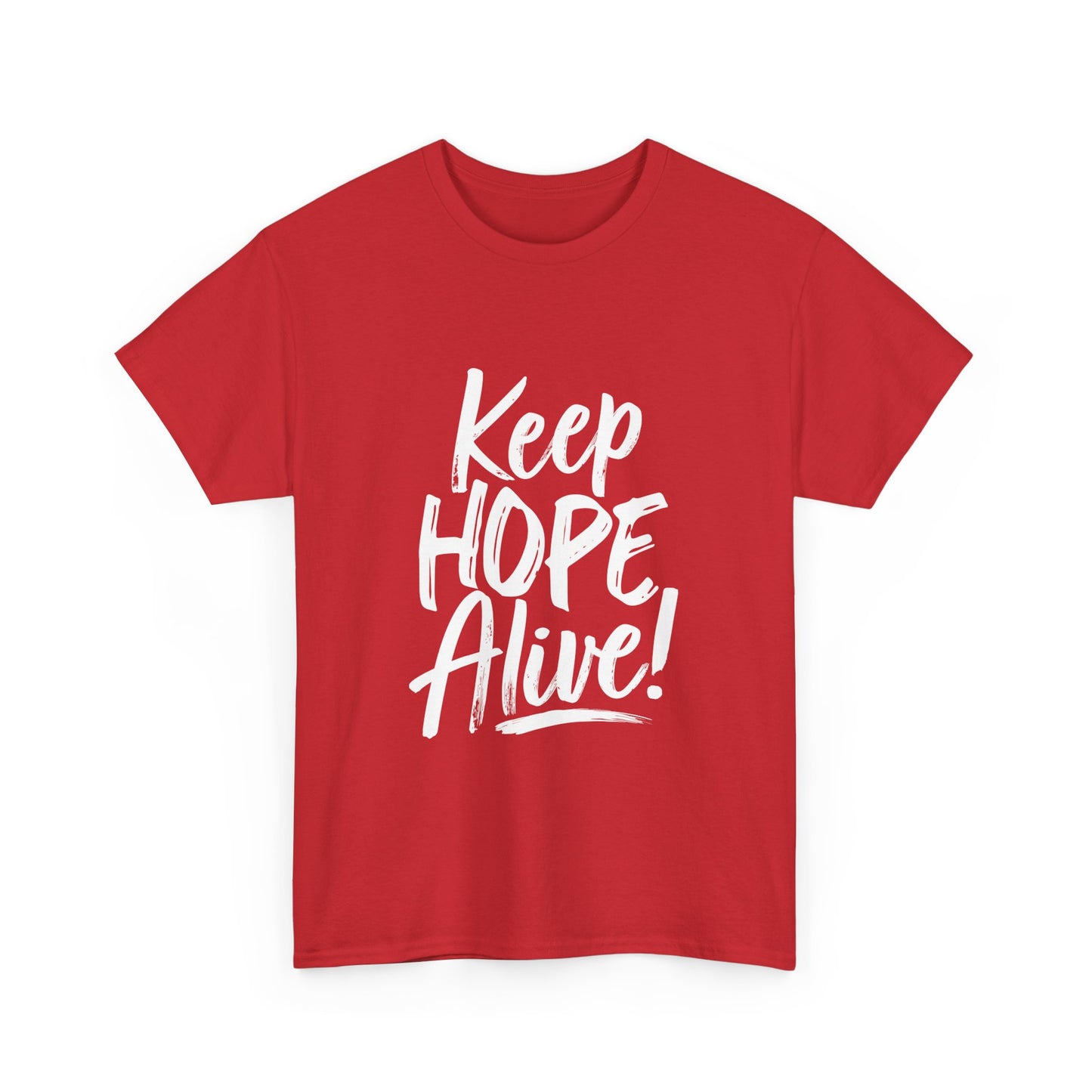 Keep Hope Alive - Unisex Heavy Cotton Tee