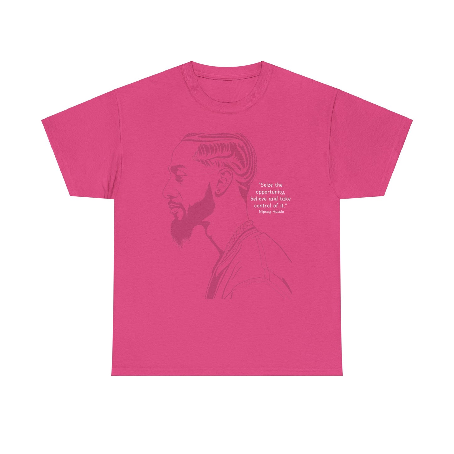 Inspirational Quote Nipsey Hussle - Unisex Heavy Cotton Tee