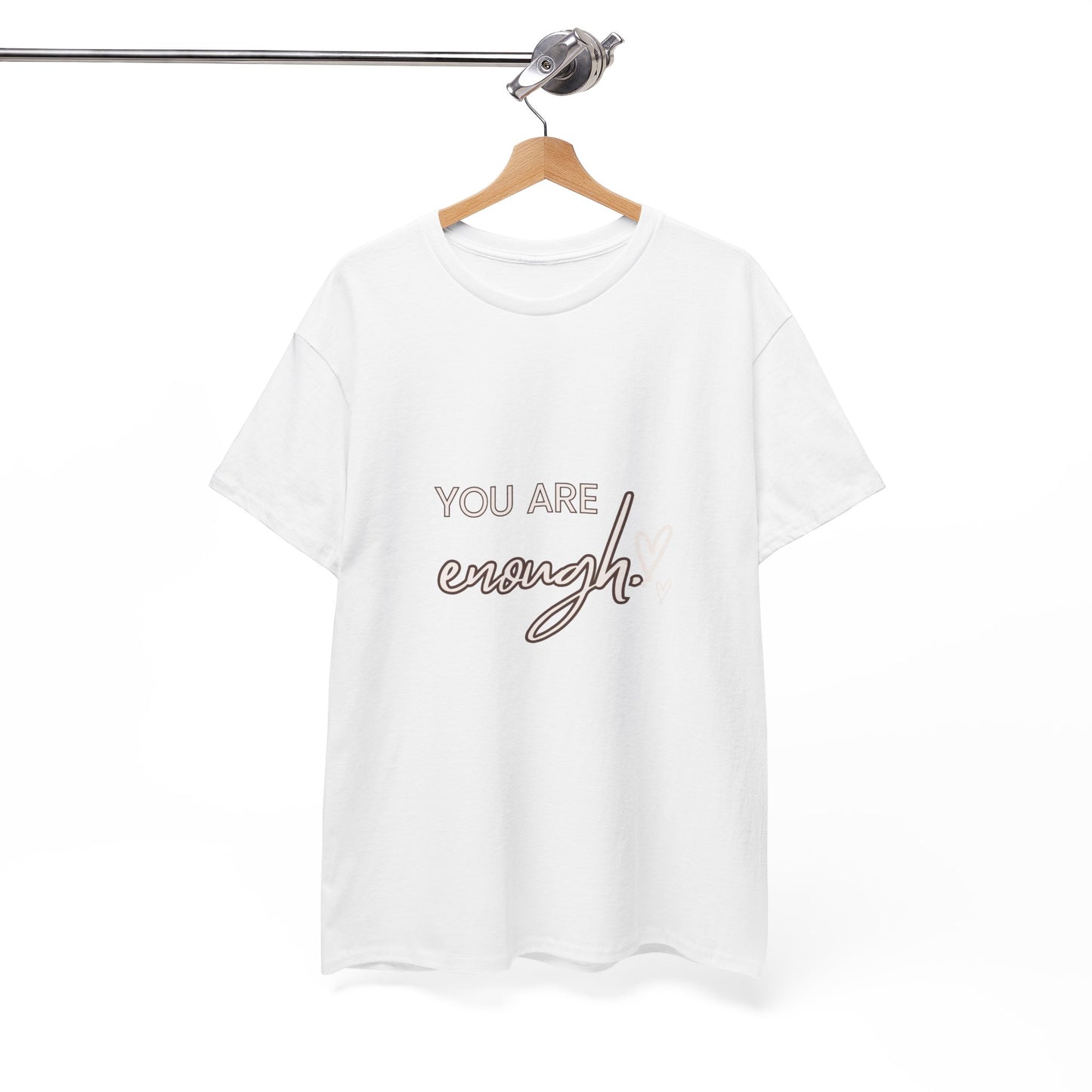 You Are Enough - Unisex Heavy Cotton Tee