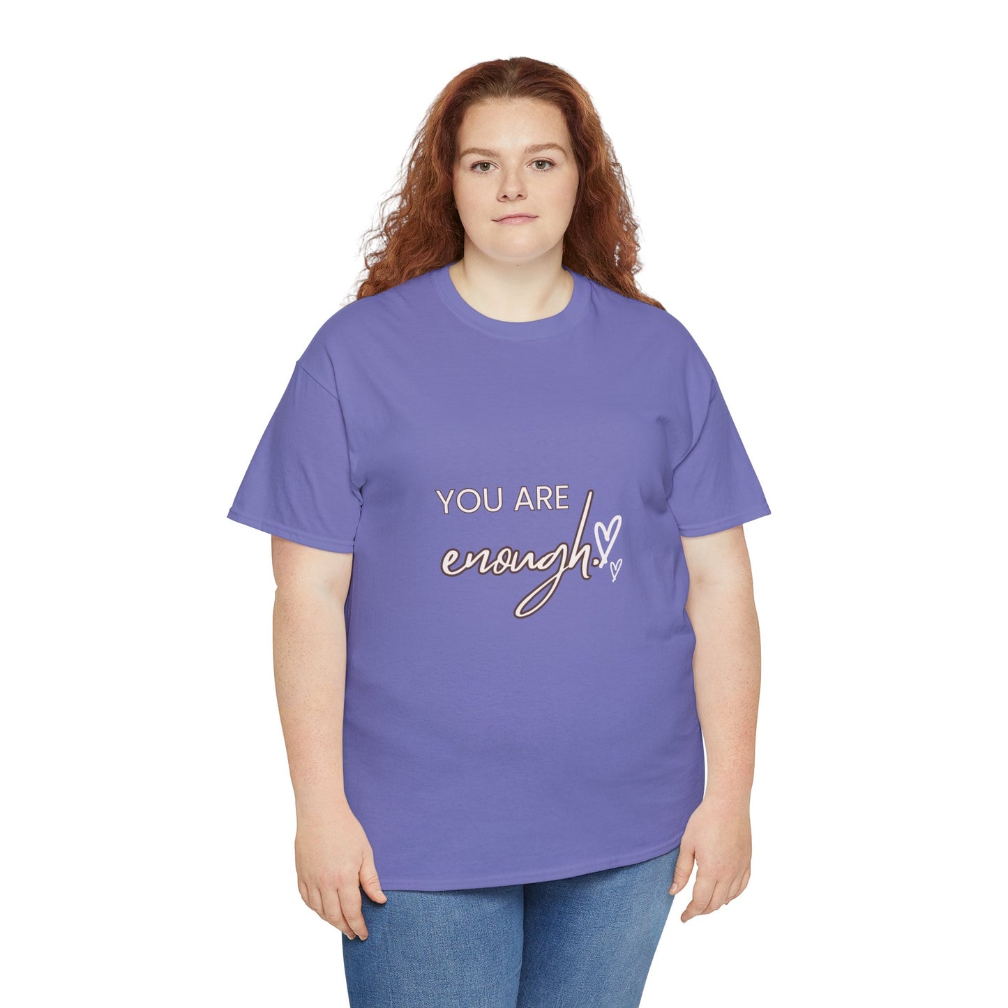 You Are Enough - Unisex Heavy Cotton Tee