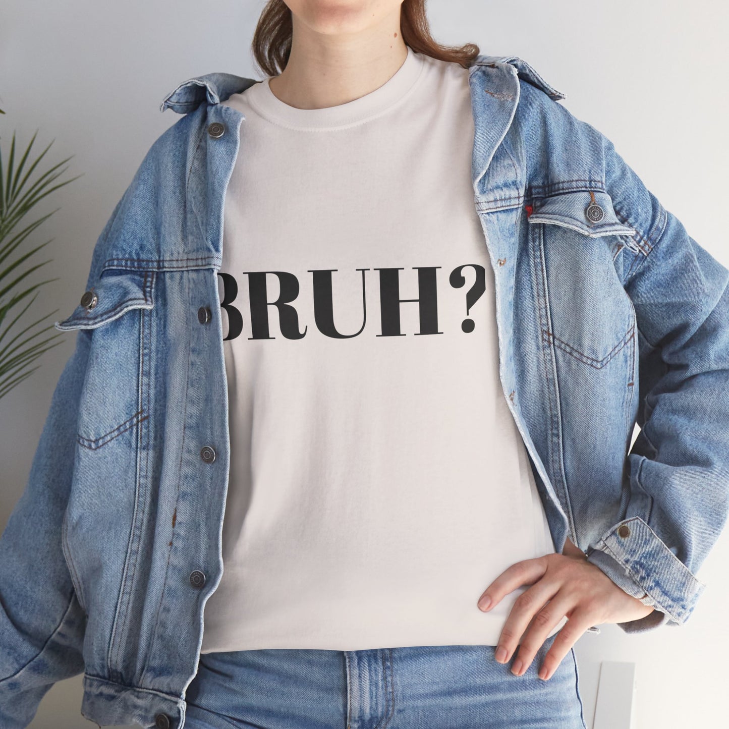 BRUH? - Unisex Heavy Cotton Tee