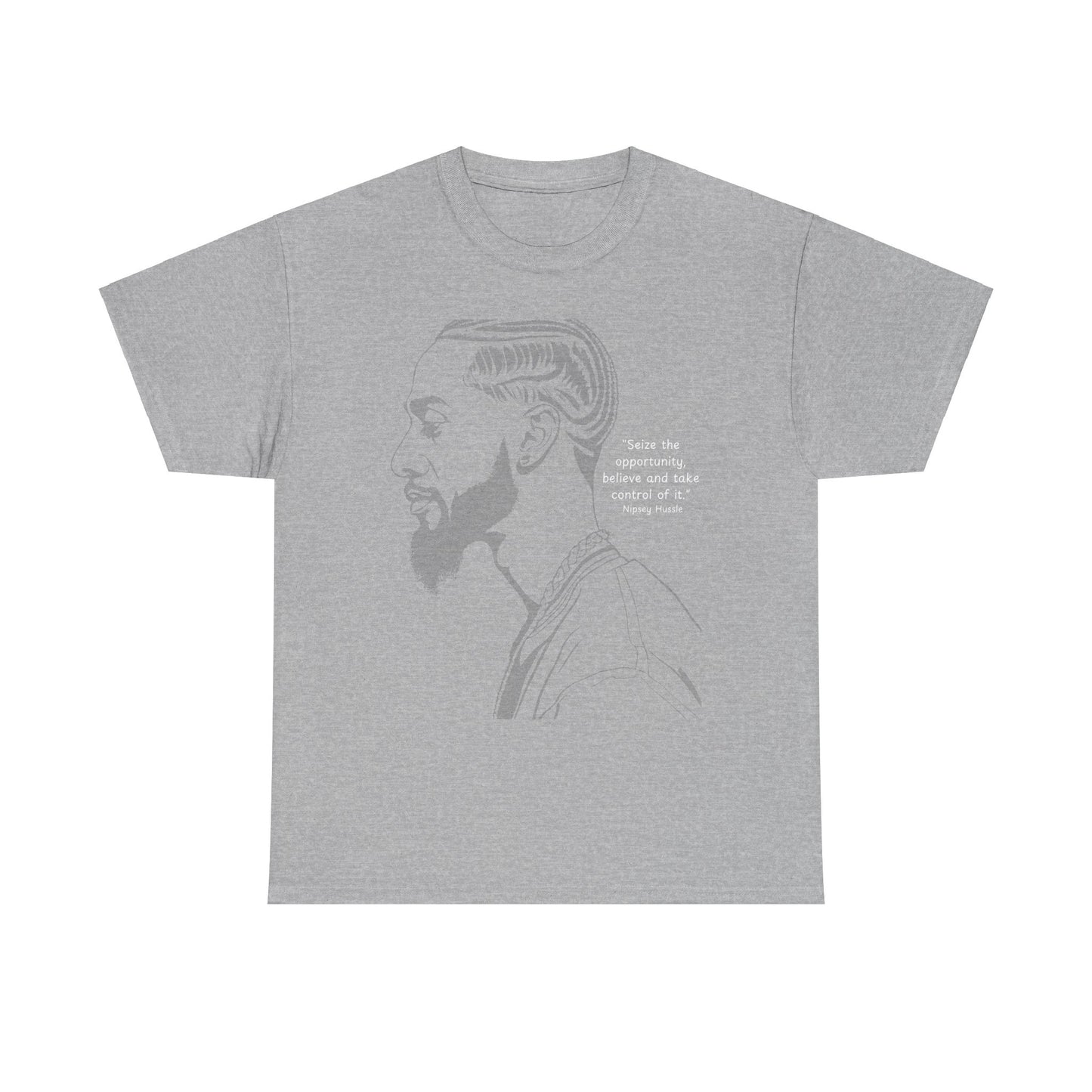 Inspirational Quote Nipsey Hussle - Unisex Heavy Cotton Tee