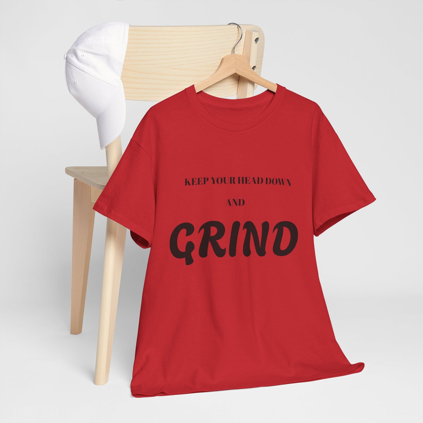 Keep Your Head Down and Grind - Unisex Heavy Cotton Tee