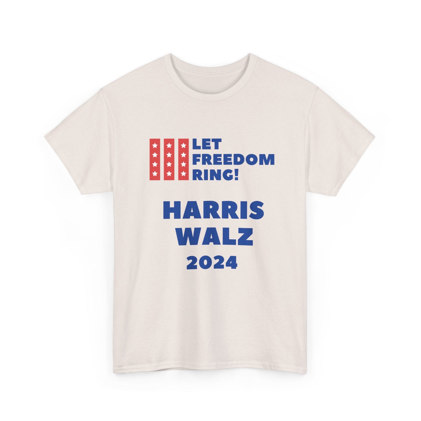 Let Freedom Ring Harris Walz 2024 - Unisex Heavy Cotton Tee