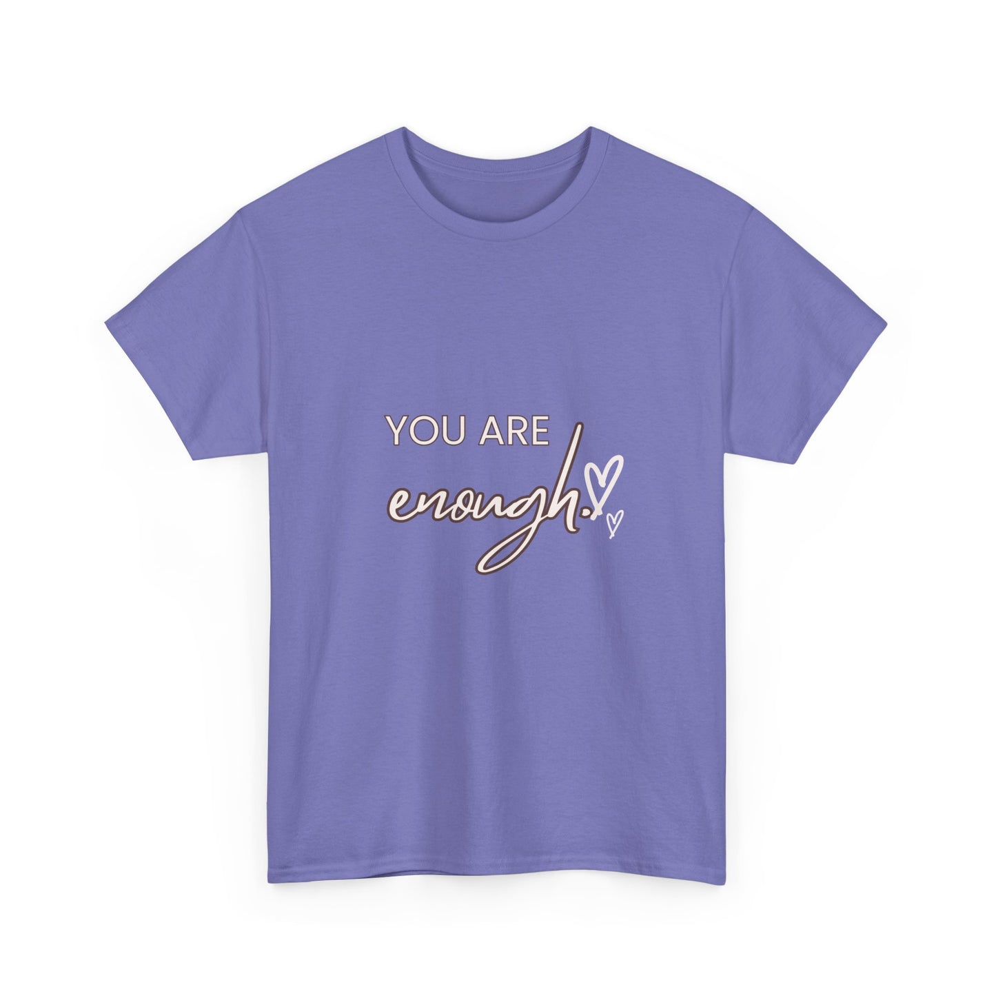 You Are Enough - Unisex Heavy Cotton Tee